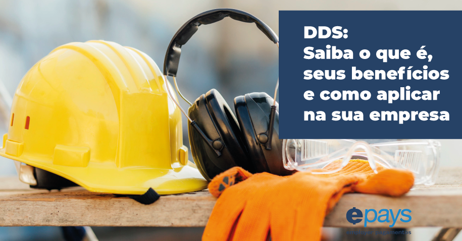 DDS: Saiba o que é seus benefícios e como aplicar na sua empresa