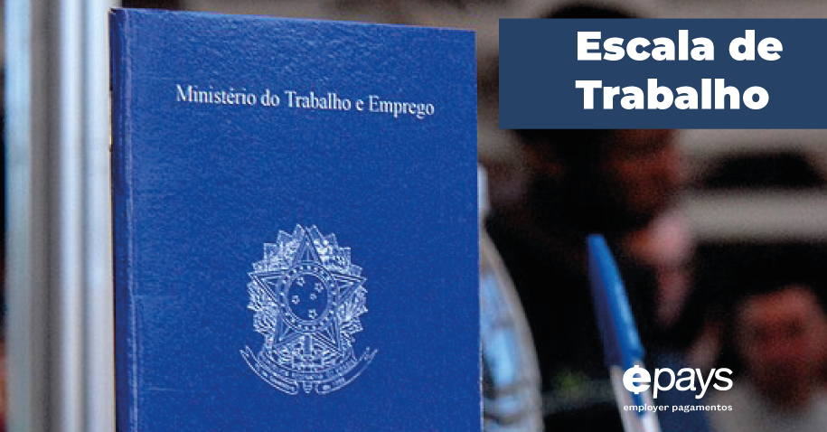 escala de trabalho