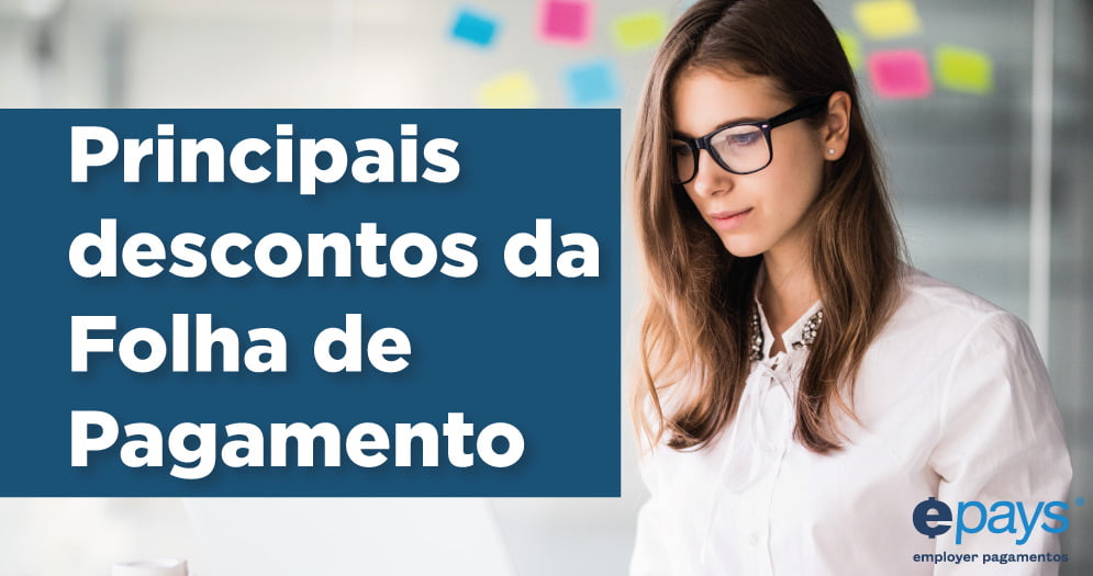 INSS FGTS Imposto de Renda Adiantamento Vale-transporte Vale-refeição Atrasos e/ou faltas
